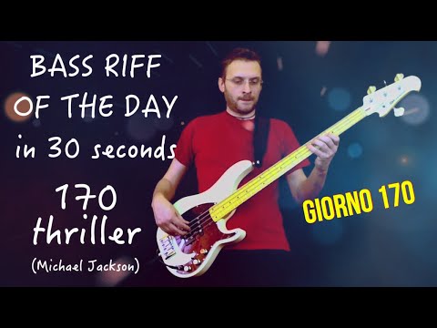 Cover basso Thriller (Michael Jackson) Luis Johnson Bass Riff of the day in 30 seconds giorno 170