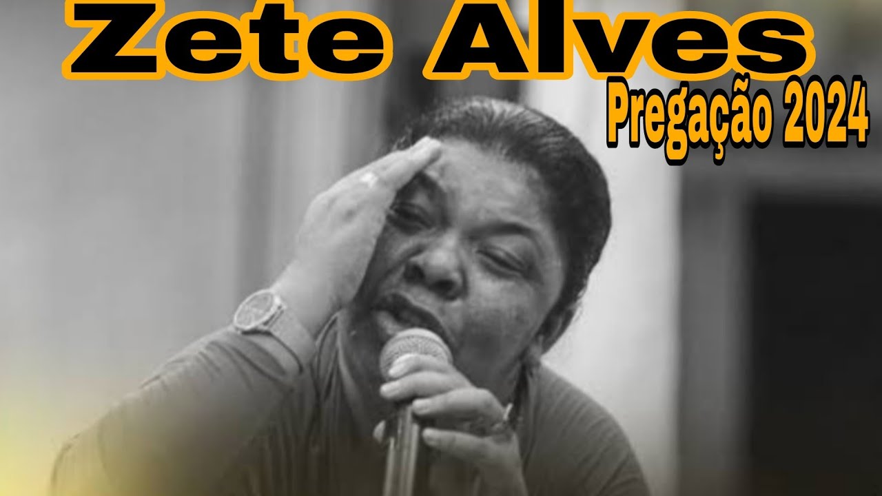 Missionária zete Alves | Pregação nova 2024