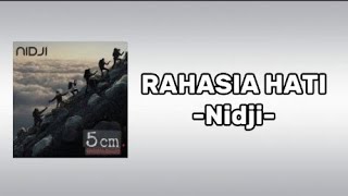 Download lagu Nidji - RAHASIA HATI - (Lirik Lagu) mp3 Download lagu Nidji - RAHASIA HATI - (Lirik Lagu) mp3