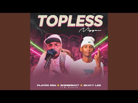Topless niggas (feat. Shebeshxt & Skayy Lee) (Lim beats)
