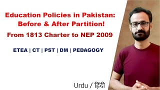 Education Policies in Pakistan: Pre & Post-Partition Overview