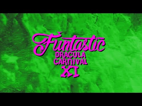 Funtastic Dracula Carnival XI
