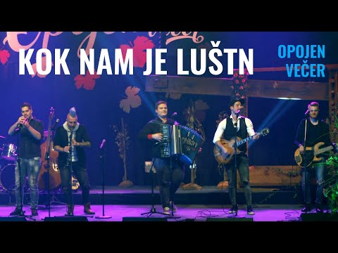 KOK NAM JE LUŠTN - Poskočni muzikanti (Opojen večer)