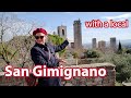 San Gimignano Like You Ve Never Seen It With A Local S Legendary Tales