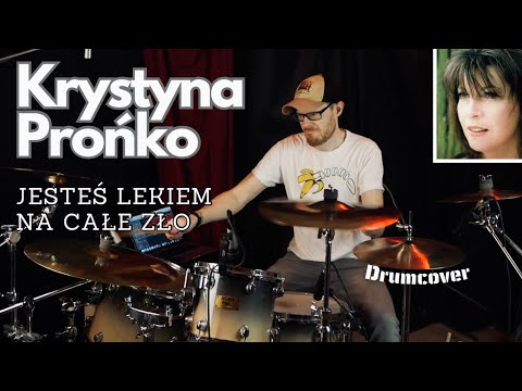 Krystyna Prońko - Jesteś lekiem na całe zło (Drumcover)