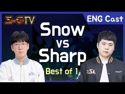[ENG] Snow vs Sharp on Eclipse (PvT) - Starcraft Remastered (StarCastTV English)