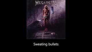 Megadeth - Sweating Bullets (Lyrics)