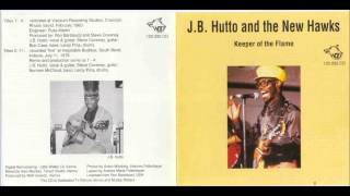 J.B. Hutto & The New Hawks - Tumbleweed