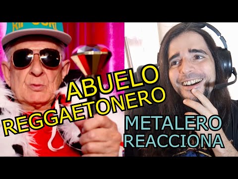 METALERO Reacciona al ABUELO REGGAETONERO (Daddy Melquiades)