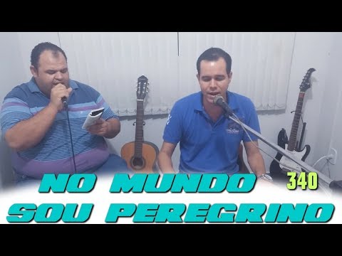 Samuka Duarte com Jonas Benichio - No mundo sou peregrino - 340