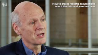 How to create realistic assumptions about the future of your business