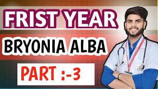 Bryonia alba part -3||drug picture ||Homoeopathic materia#bhms #homeopathicmedicine @Homoeopathywala
