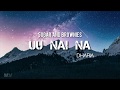 Dharia - (Uu Nai Na) Sugar And Brownies (Lyrics)
