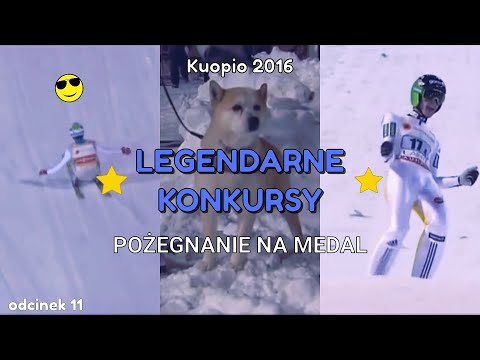 POŻEGNANIE NA MEDAL. Kuopio 2016 - Legendarne Konkursy #11