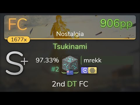 [8.79⭐] mrekk | Wakeshima Kanon - Tsukinami [Nostalgia] +HDDT 97.33% {#2 906pp FC} - osu!