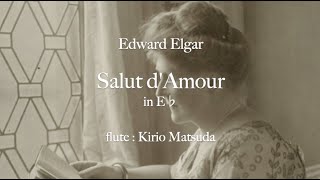 Download lagu Salut d'Amour in E♭ (Edward Elgar) flute : Kirio Matsuda mp3 Download lagu Salut d'Amour in E♭ (Edward Elgar) flute : Kirio Matsuda mp3