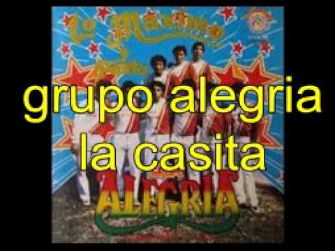grupo alegria la casita
