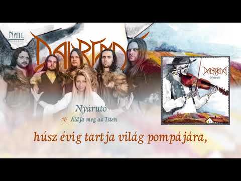 Dalriada - Áldja meg az Isten (Hivatalos szöveges videó / Official lyric video)