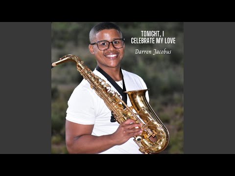 Tonight, I Celebrate My Love