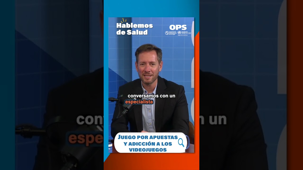 JUEGO POR APUESTAS Y ADICCIÓN A LOS VIDEOJUEGOS - Ep 28 de Hablemos de Salud #podcast