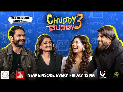 Sharib & Nasreen Get Candid on Love, Laughter & Marriage | Chuddy Buddy ft. Bakhtiyar & Tanaaz Irani