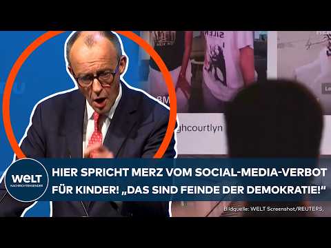 POLITIK: Kanzler Friedrich Merz will ein Social-Media-Verbot für Kinder! "Feinde der Demokratie"