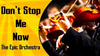 Download lagu Queen - Don't Stop Me Now | Epic Orchestra mp3