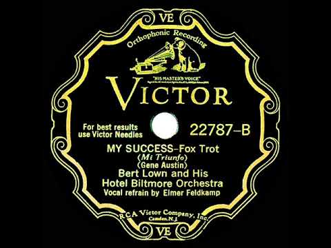 1931 Bert Lown - My Success (Elmer Feldkamp, vocal)
