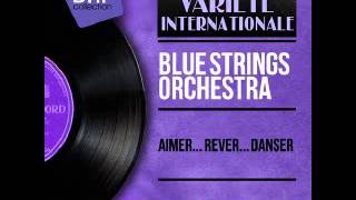 Blue Strings Orchestra - My funny valentine