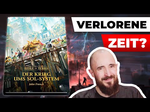 The Solar War (Der Krieg ums Sol-System) John French KRITIK | Warhammer: Siege of Terra