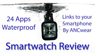 Smartwatch Review by ANCwear 207