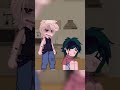 Gachaclub Bakudeku Toxicrelationships Mha