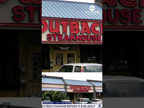 A woman is suing Outback Steakhouse for $1.5 million