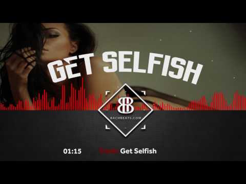 Sevyn Streeter x Ty Dolla $ign Type Beat 2017 - "Get Selfish" RnB Instrumental (Prod.By BachBeats)