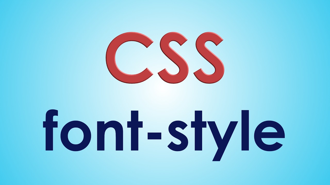 La propiedad FONT-STYLE en CSS