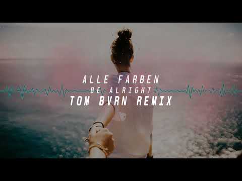 Alle Farben ft. Kiddo - Alright (TOM BVRN Remix)