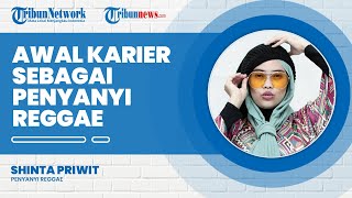 Mengenal Karier Shinta Priwit Dalam Dunia Musik Reggae, Sudah Berkarya Selama 20 Tahun