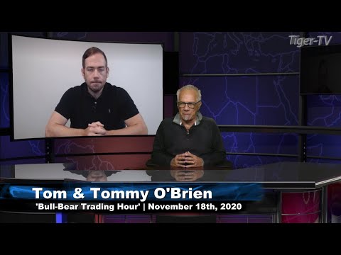 November 18th, Bull-Bear Trading Hour on TFNN - 2020