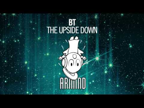 BT - The Upside Down (Extended Mix)