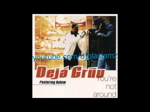Dejá Gruv - you're not around (No Rap Version) (1996)356