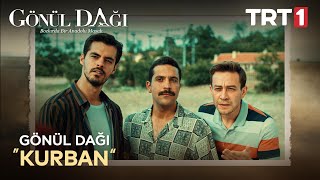 Gönül Dağı Kurban