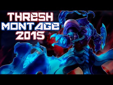 Thresh Montage | Best Thresh Plays of 2015