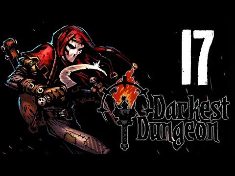Learning How to DANCE - Darkest Dungeon Ep17