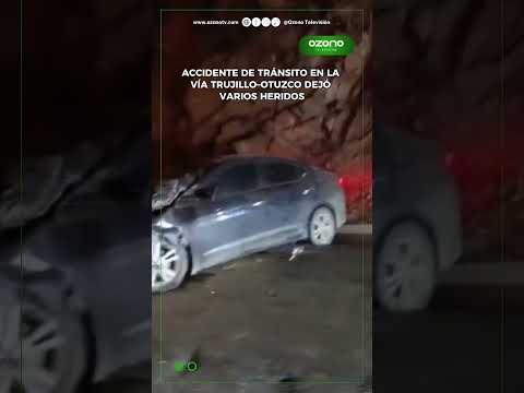 Accidente de tránsito en la vía Trujillo–Otuzco dejó varios heridos 😮