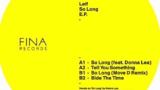 Leif - So Long ft.Donna Lea (FINA002)