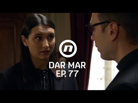 Dadi se srušio svijet - Dar Mar - epizoda 77