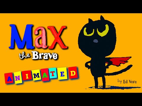 Max the Brave (ANIMATED) #readaloud | #storytime | #animatedbooks #animatedstories