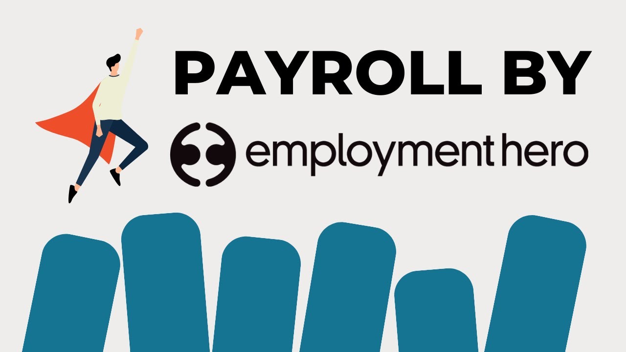 A FIRST LOOK at Employment Hero's Cloud-based PAYROLL software - Easy to Run & Accurate!