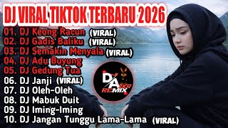 Download lagu DJ VIRAL TIKTOK FULL ALBUM TERBARU 2026 DJ GADIS BALIKU KULIHAT KUPANDANG SEKELILING REMIX FULL BASS mp3