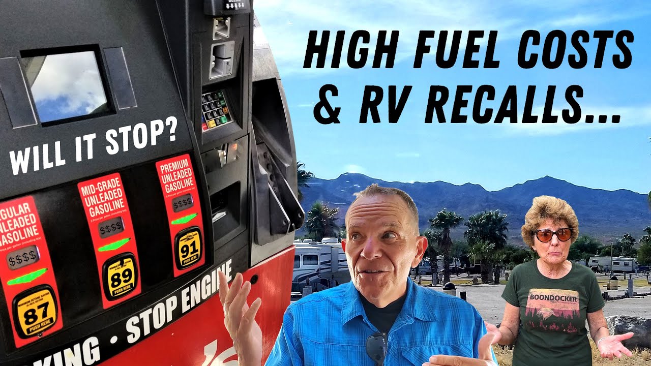 RV Recalls and High Fuel Prices to Impact Summer RV Travel